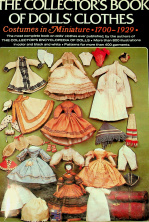 The Collector's Book of Dolls' Clothes